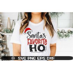 Christmas, Christmas svg, Santa's Favorite Ho, Santa's Favorite Ho SVG, Santa's Ho SVG, Santa SVG, Christmas Party, Chri