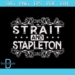 The King Strait and Stapleton SVG Country Music Concert SVG