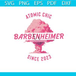 Atomic Chic BARBENHEIMER Funny PNG Sublimation Download