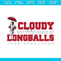 Cloudy With A Chance Of Longballs Josh Donaldson SVG File