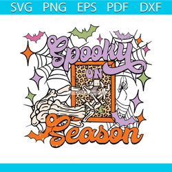 Spooky On Season SVG Halloween Party SVG File For Cricut