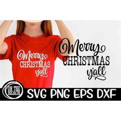 Merry Christmas Y'all Merry Christmas Y'all  Svg Png Eps Dxf  Christmas SVG Merry  Holiday SVG | Happy Christmas |  Subl