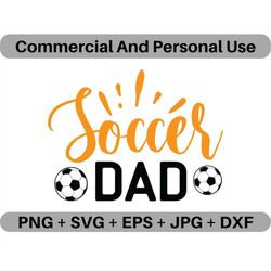 Soccer Dad SVG Vector Quote Digital Download, PNG Futbol Logo Design File, JPEG Sports Ball Team Clipart Printable Icon