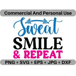 Sweat Smile Repeat SVG Vector Workout Quote Digital Download, PNG Fitness Motivation Design File, JPEG Clipart Printable
