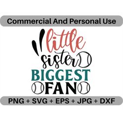 Little Sister Biggest Fan SVG Vector Quote Digital Download, PNG Baseball Logo Design File, JPG Sports Clipart Printable