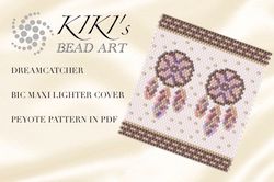 Lighter Cover pattern Peyote Pattern, bead pattern for BIC MAXI LIGHTER cover Dreamcatcher peyote beading pattern in PDF