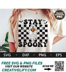 Stay Spooky svg, Halloween shirt, Retro svg, Ghost svg, Halloween Pumpkin svg, Spooky svg, dxf, png, eps, svg files for