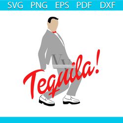 Tequila Tribute to Paul Reubens Rest in Peace SVG File For Cricut