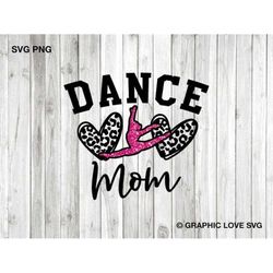Dance Mom Svg, Leopard Dance Mom Png, Heart, Pink Glitter, Cheetah Dance Mom Shirt Iron On Png, Gift for Dance Mom, Ball