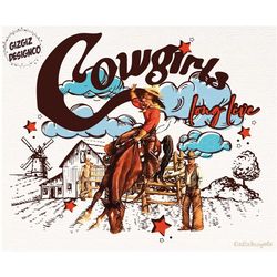 Western Long Live Cowgirls Png, Cowgirl PNG Sublimation Design Download, Western Cowgirl PNG, Retro Cowgirl Png, Digital