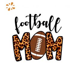 Football Mom Svg, Sport Svg, Football Mom Leopard Svg, Football Svg, Mom Svg, Leopard Svg, Rugby Svg
