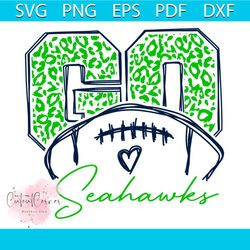 Go Seahawks Football Leopard Pattern Svg, Seattle Seahawks Football Team Go Svg