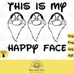 This is my happy face Grumpy Dwarf Vector Svg Snow White and the Seven Dwarfs Disneyland Ears Svg Clip art Files For Cri