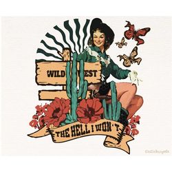 The Hell I Won't Png, Cowgirl Png, Western Png, Hippies Cowgirl, Country Style Girl, Western Clipart Png, Western Png Su