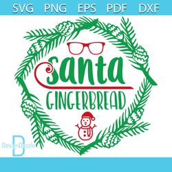 Santa Gingerbread Svg, Christmas Svg, Wreath Svg, Santa Svg