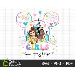 Girls Trip SVG, Family Vacation Svg, Vacay Mode, Family Shirt Svg, Family Trip Svg, Magical Kingdom Svg, Princess Svg, M
