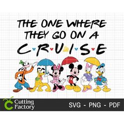 The One Where They Go On A Cruise SVG, Family Trip Svg, Vacay Mode Svg, Family Vacation Png, Mouse And Friend Svg, Digit