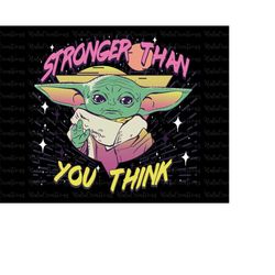 Stronger Than You Think Svg, Television Series Svg, Space Travel, Science Fiction, This Is The Way, Be With You, May 4th