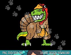 Trex Dinosaur Turkey Funny Toddler Kids Thanksgiving Boys png, sublimation copy