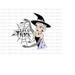 Let's Trick Svg, Princess Svg, Halloween Svg, Spooky Vibes Svg, Bat, Witch Svg, Svg, Png Files For Cricut Sublimation