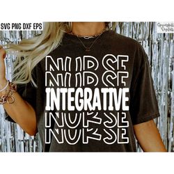Integrative Nurse | Integrative Medicine Svgs | Holistic Health Pngs | Naturopath Shirt Svgs | Alternative Medicine | Nu