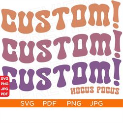 Custom Disneyworld Hocus Pocus SVG, Custom Disneyland Ears Clipart, Custom Name SVG, Custom Team Spirit Svg, Custom Scho