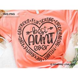 Best Aunt Ever Svg Png, Fun Gift For Aunt, Best Aunt Ever Png, Best Aunt Sublimation Png, Best Aunt Svg, Aunt Shirt Iron