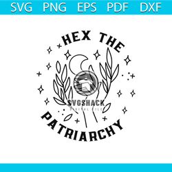 Smash The Patriarchy SVG Hex The Patriarchy SVG Cricut File