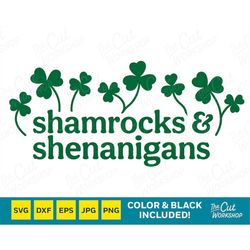 Shamrocks & Shenanigans SVG Lucky St Patricks Day Clipart Shirt SVG Sublimation Trendy Cricut Instant Digital Download D