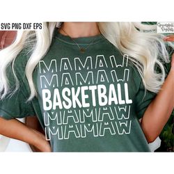 Basketball Mamaw Svg | Sports Season Cut Files | Bball Grandma Quote | Back To School | T-shirt Design | High School Bas