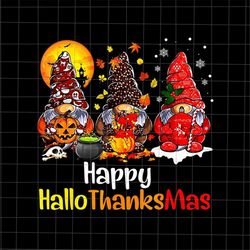 Happy Hallothanksmas Gnomes Png, Gnomes Halloween Png, Gnomes Thanksgiving Png, Gnomes Christmas Png, Hallothanksmas Png