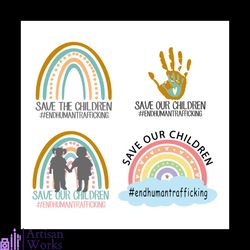save our children svg, end human trafficking awareness rainbow hearts svg, endhumantrafficking