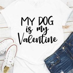 My dog is my valentine SVG, Animal Paw Svg, Animal Svg, Dog Paw Print, Paw Heart Svg,Animal Print, Clipart, Cut Files fo