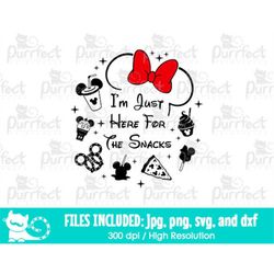 I'm Just Here For The Snacks Bow SVG, Funny Family Trip Shirt Design, Digital Cut Files svg dxf png jpg, Printable Clipa