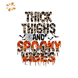 Thick Thighs and Spooky Vibes SVG Halloween Leopard SVG