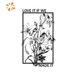 Love It If We Made It SVG The 1975 Band Album SVG Cricut File