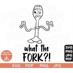 what the fork! svg, forky toy story svg ears svg png clipart, cricut design svg pdf jpg png, cut file cricut, silhouette