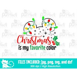 Christmas Is My Favorite Color Boy SVG, Mouse Castle Family Vacation, Digital Cut Files svg dxf jpeg png, Printable Clip