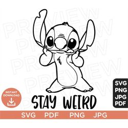 Stay Weird Svg, Stitch svg Ears svg png clipart, cricut design Svg Pdf Jpg Png, Cut file Cricut, Silhouette