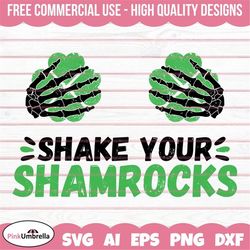 Shake your Shamrocks Svg, St. Patrick's Day Svg, Clover Svg, Irish Svg, Leprechaun Svg, Shamrock Svg, Lucky Svg, 4 Leaf