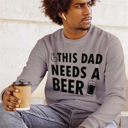 This dad needs a beer SVG PNG PDF / T-shirt svg / Cutting file / Coffee mug svg / Sublimation / Cricut / Vector Svg
