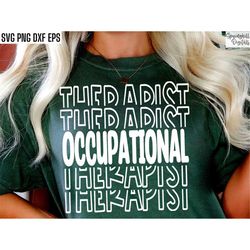 Occupational Therapist | OT Shirt Svgs | Occupational Therapy Tshirt Pngs | Physiotherapist Designs | Physical Therapy |