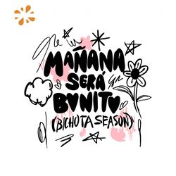 Manana Sera Bonito Bichota Season SVG Graphic Design File