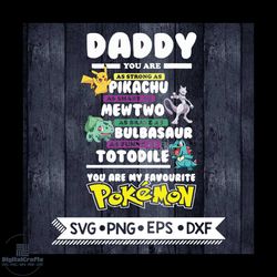Daddy bundle, Pokemon Svg, Father's day, Marvel, cartoon Svg, png, eps, dxf