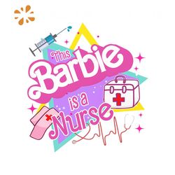 This Barbie Is A Nurse PNG Barbie Nurse PNG Download