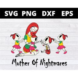 Mother Of Nightmares Sally and Four Girls svg Halloween svg Christmas svg files for cricut