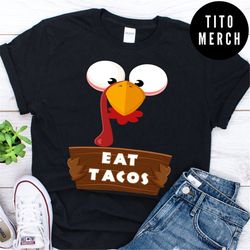 Save a Turkey Eat Tacos Shirt Funny Thanksgiving Outfit Shirt