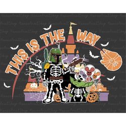 This Is The Way SVG, Halloween Costume Svg, Halloween Skeleton Svg, Trick Or Treat Svg, Halloween Svg, Spooky Vibes Svg,
