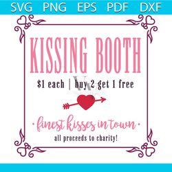 Kissing Booth Valentines Svg, Valentine Svg, Kissing Svg, Booth Svg, Arrow Svg