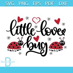 Little Love Bug Svg, Valentine Svg, Bug Svg, Two Svg, Little Svg, Love Svg, Heart Svg